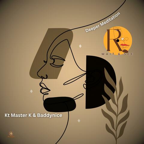 Deeper Meditation (feat. Baddynice)