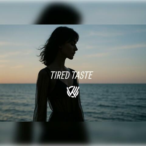 Tired Taste (feat. SOU11ESS)