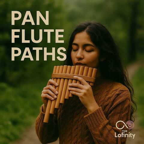 Pan flute paths