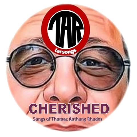 Cherished Songs Of Thomas Anthony Rhodes