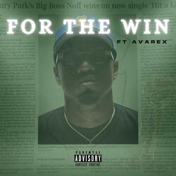 For The Win (feat. AvarexNJ)