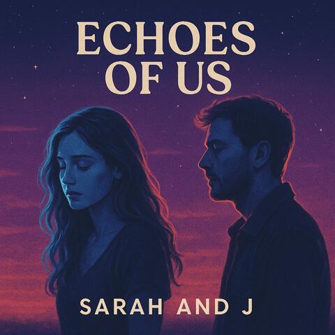 Echoes of Us