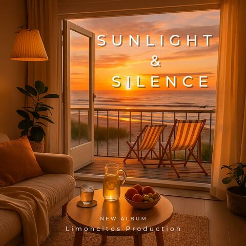 Sunlight & Silence