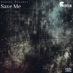 Save Me (Orginal Mix)