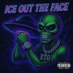 Ice Out The Face