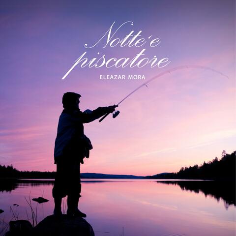 Notte 'E Piscatore
