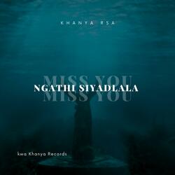 Ngathisiyadlala