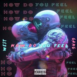 HOW DO YOU FEEL