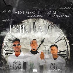 Isikhathi (feat. Eezy m & Fana Fana)