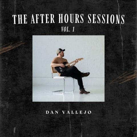 The After Hours Sessions, Vol. 1