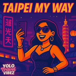 Taipei My Way