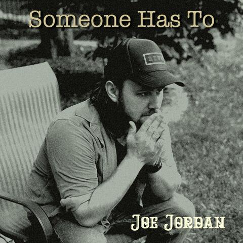 Someone Has To
