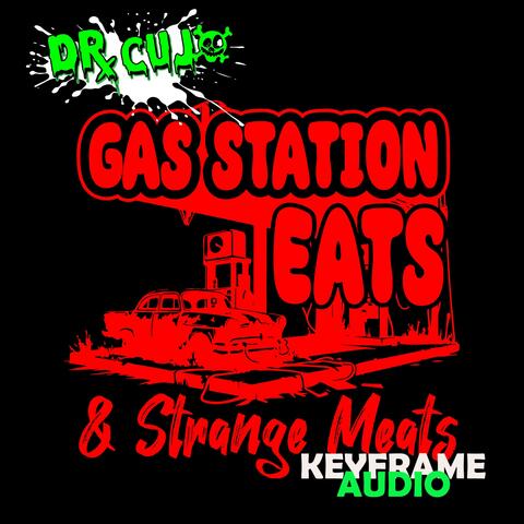 Gas Station Eats & Strange Meats (Theme)