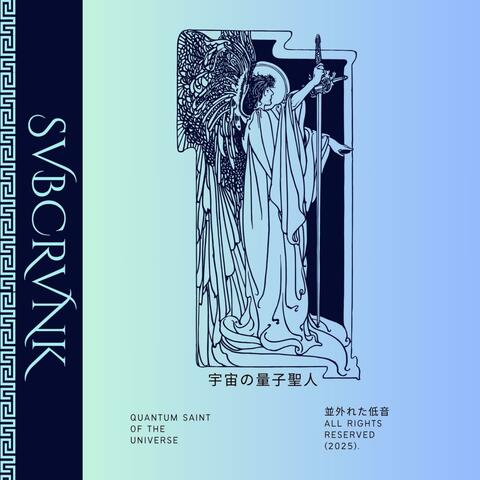 Quantum Saint of the Universe