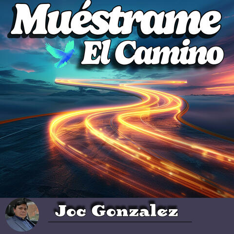 Muéstrame el Camino
