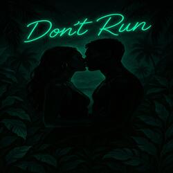 Dont Run