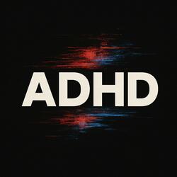 ADHD