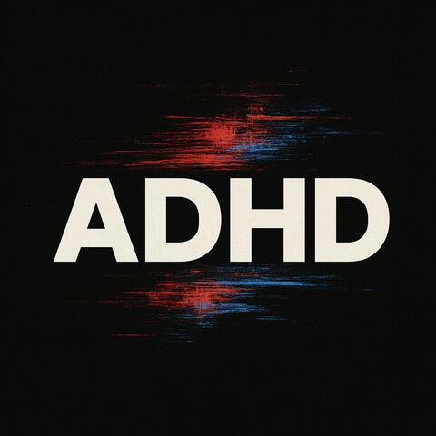 ADHD