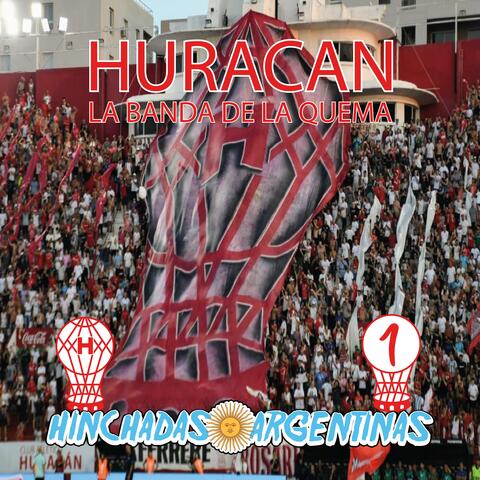 Huracan la banda de la quema 1