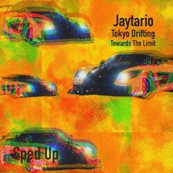 Tokyo Drifting (Towards The Limit)