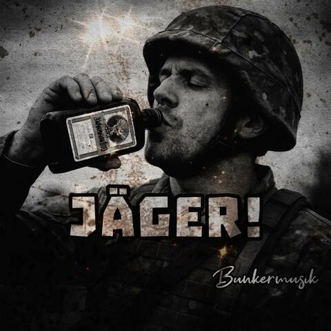 Jäger!