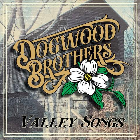 Valley Songs