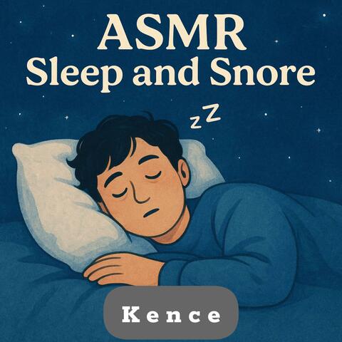 ASMR SLEEP & SNORE