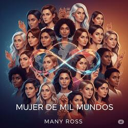 Mujer de Mil Mundos (Himno Global para Mujeres 2025)