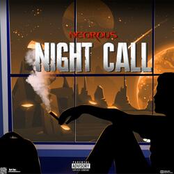 NIGHT CALL