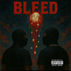 Bleed (feat. Btb Roy)