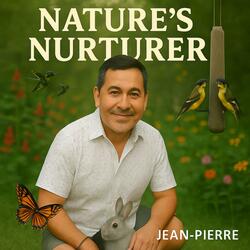 Nature's Nurturer