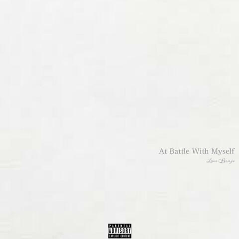 At Battle With Myself