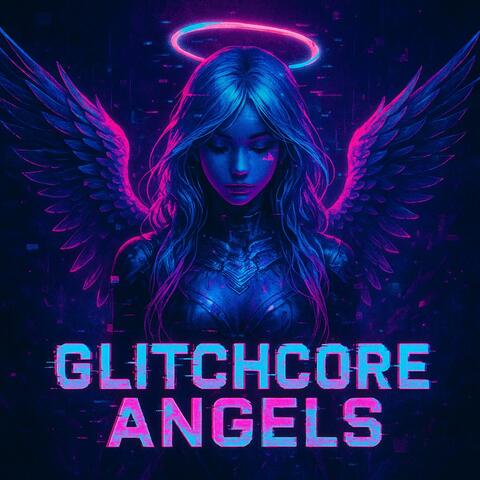 Glitchcore Angels