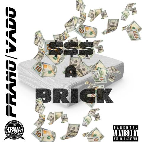 $$$ A BRICK (feat. VADO)