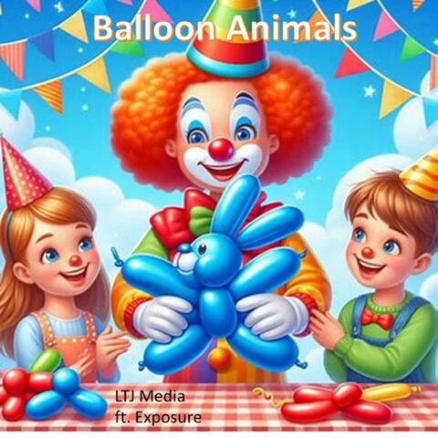 Balloon Animals