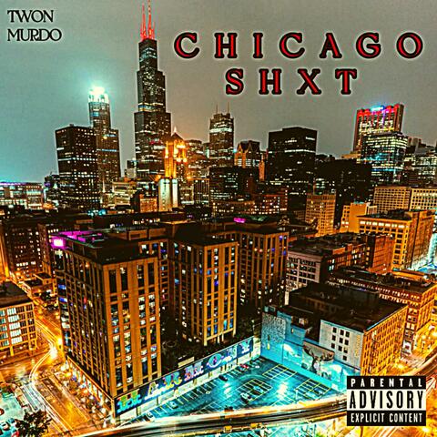 Chicago Shxt