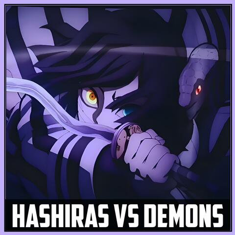 Hashiras vs Demons