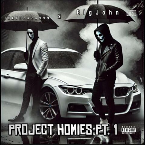 Project Homies, Pt. 1