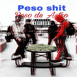 Peso shit