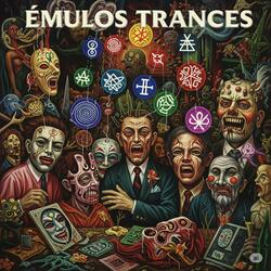 Émulos Trances