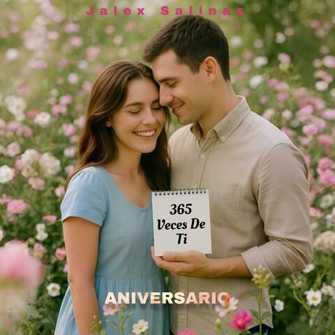 365 Veces De Ti (Aniversario)