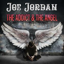 The Addict & The Angel