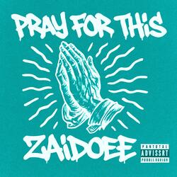 Pray For This