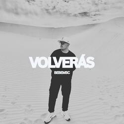 VOLVERÁS