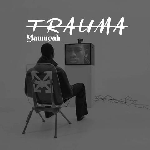 TRAUMA