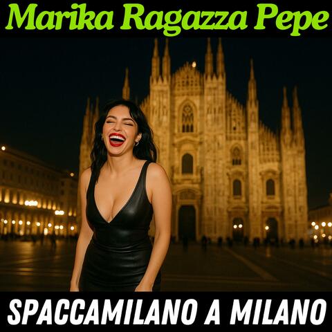 Spaccamilano a Milano