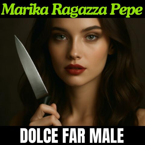 Dolce far male (Finzione scenica totale a unico scopo d'intrattenimento)