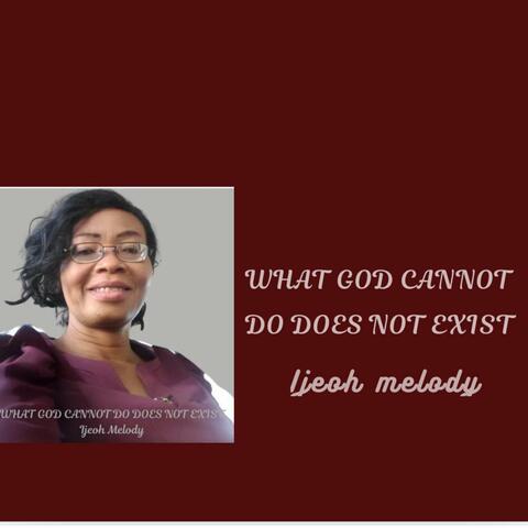 What God Cannot Do Does Not Exist