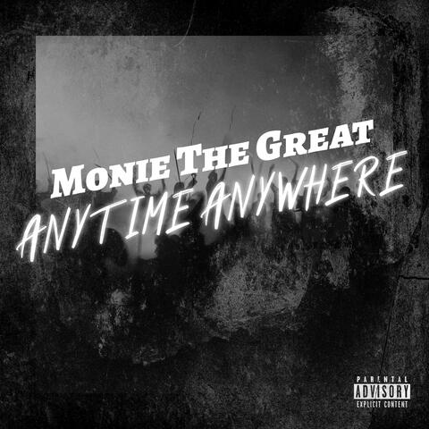 Anytime Anywhere (feat. Shill Macc)