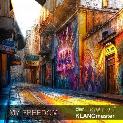 MY FREEDOM